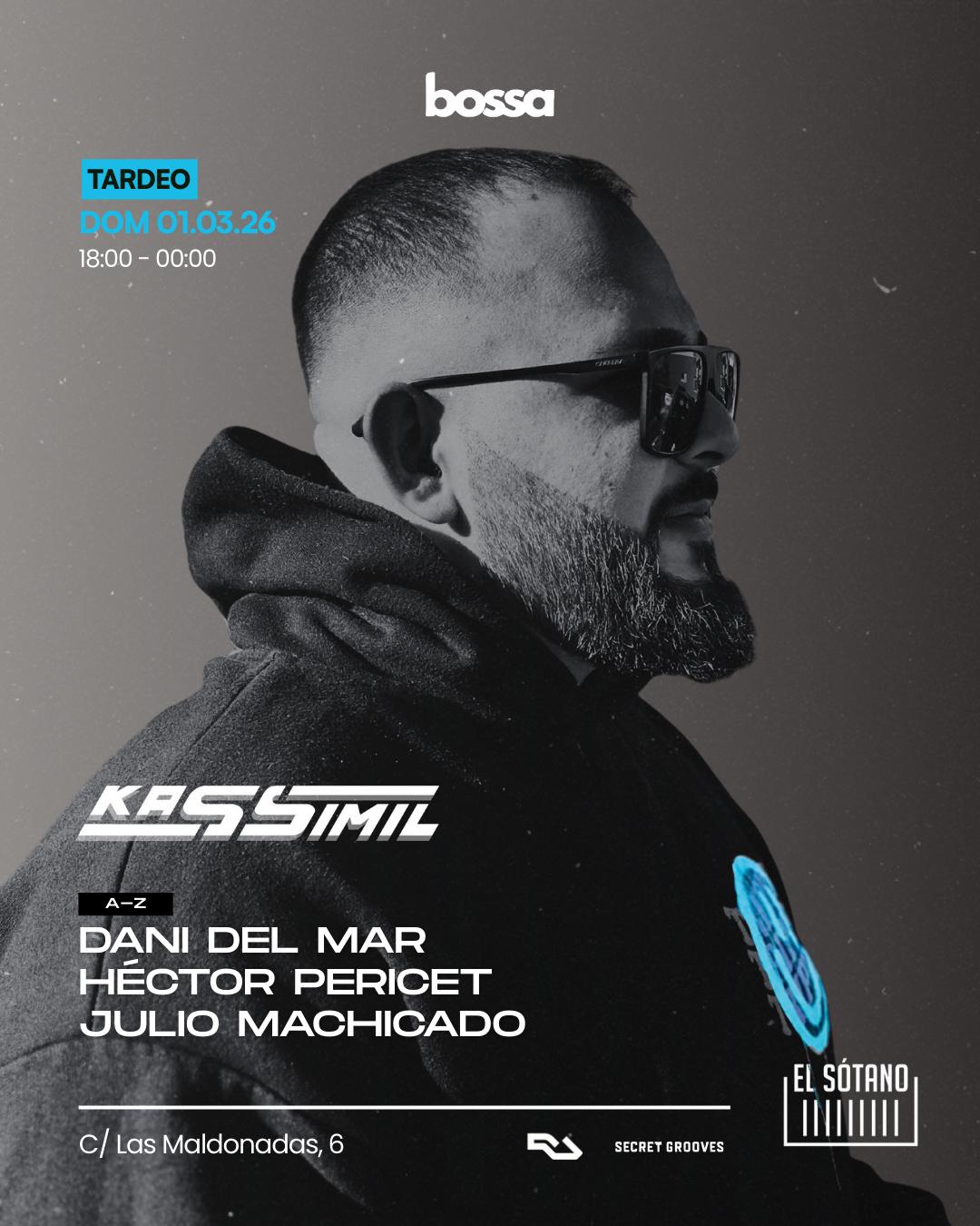Bossa Tardeo: Kassimil ,Dani Del Mar, Héctor Pericet, Julio Machicado
