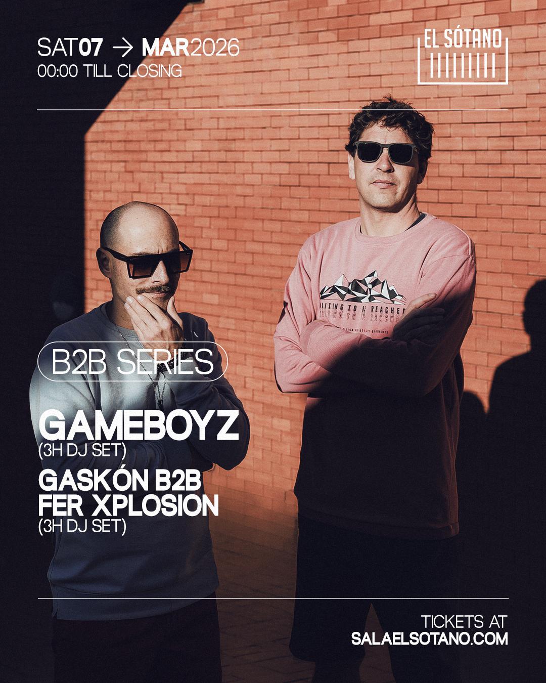 B2B Series: Gameboyz, Gaskón & Fer Xplosion