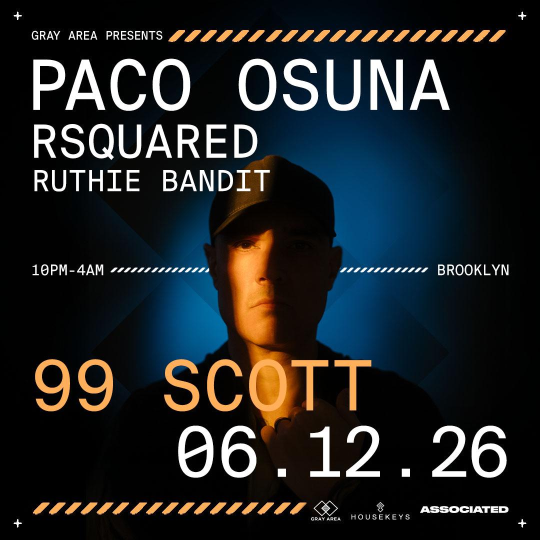 Paco Osuna With Rsquared & Ruthie Bandit