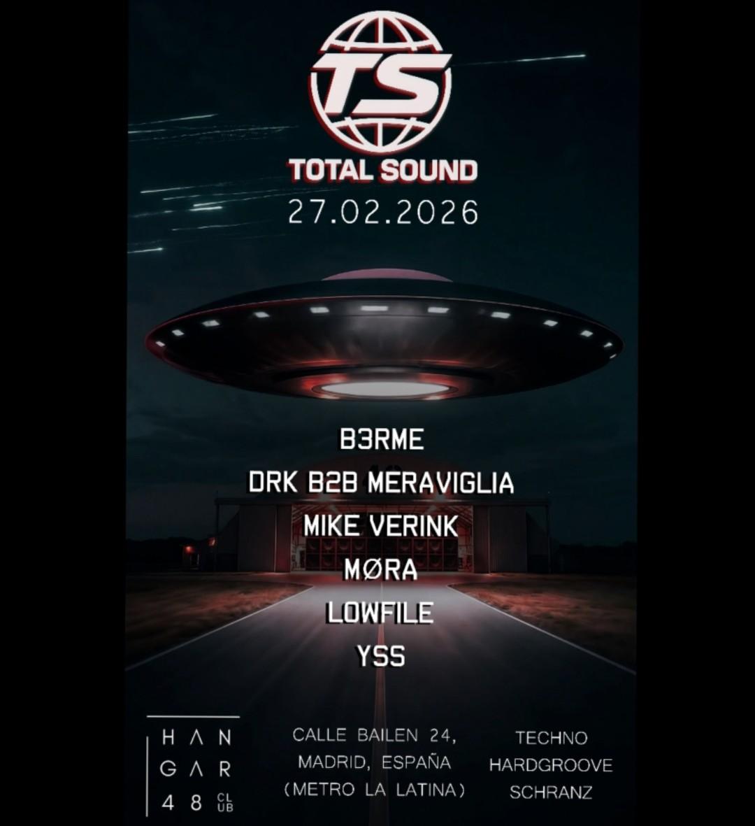 Total Sound: B3Rme, Dark, Meraviglia, Mike Verink, Mora, Lowfile, Yss