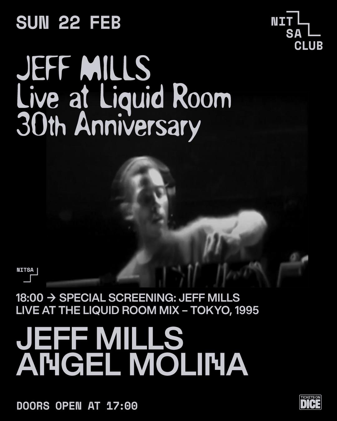 Jeff Mills: Live At Liquid Room 30Th Anniversary · Angel Molina