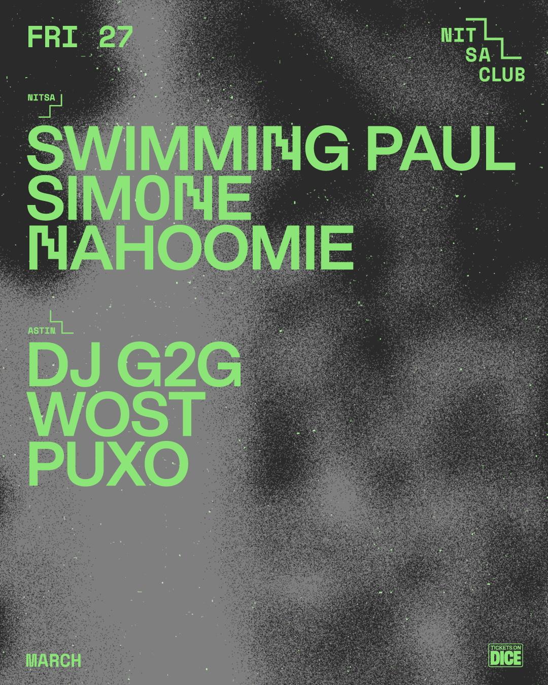 Swimming Paul · Sim0Ne · Nahoomie / Dj G2G · Wost · Puxo