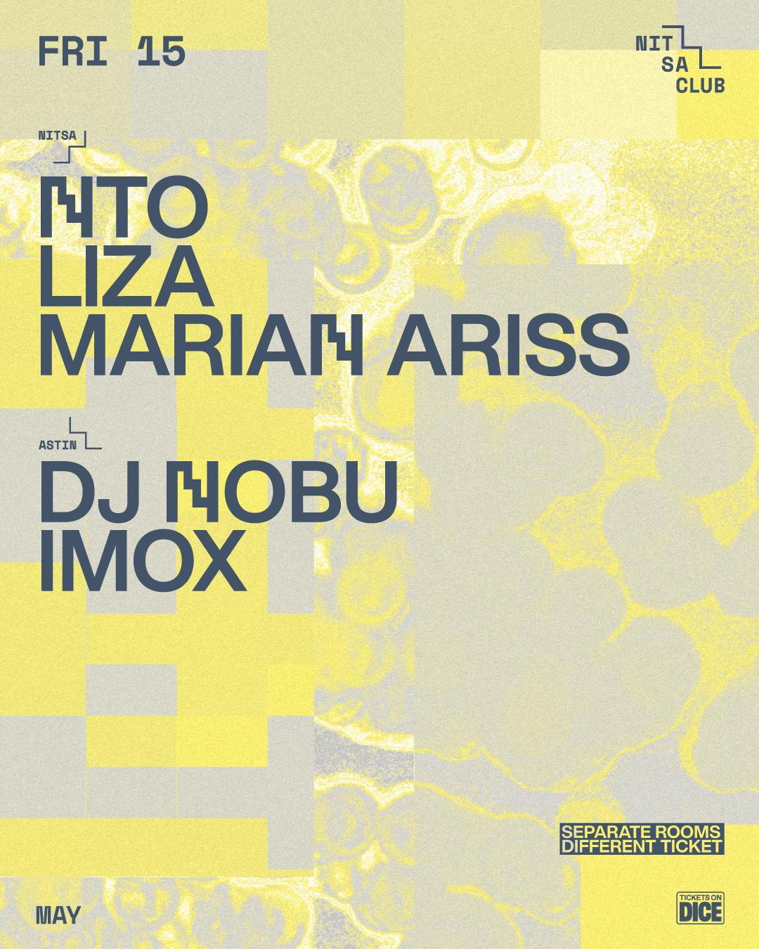 Nto · Liza · Marian Ariss / Dj Nobu · Imox