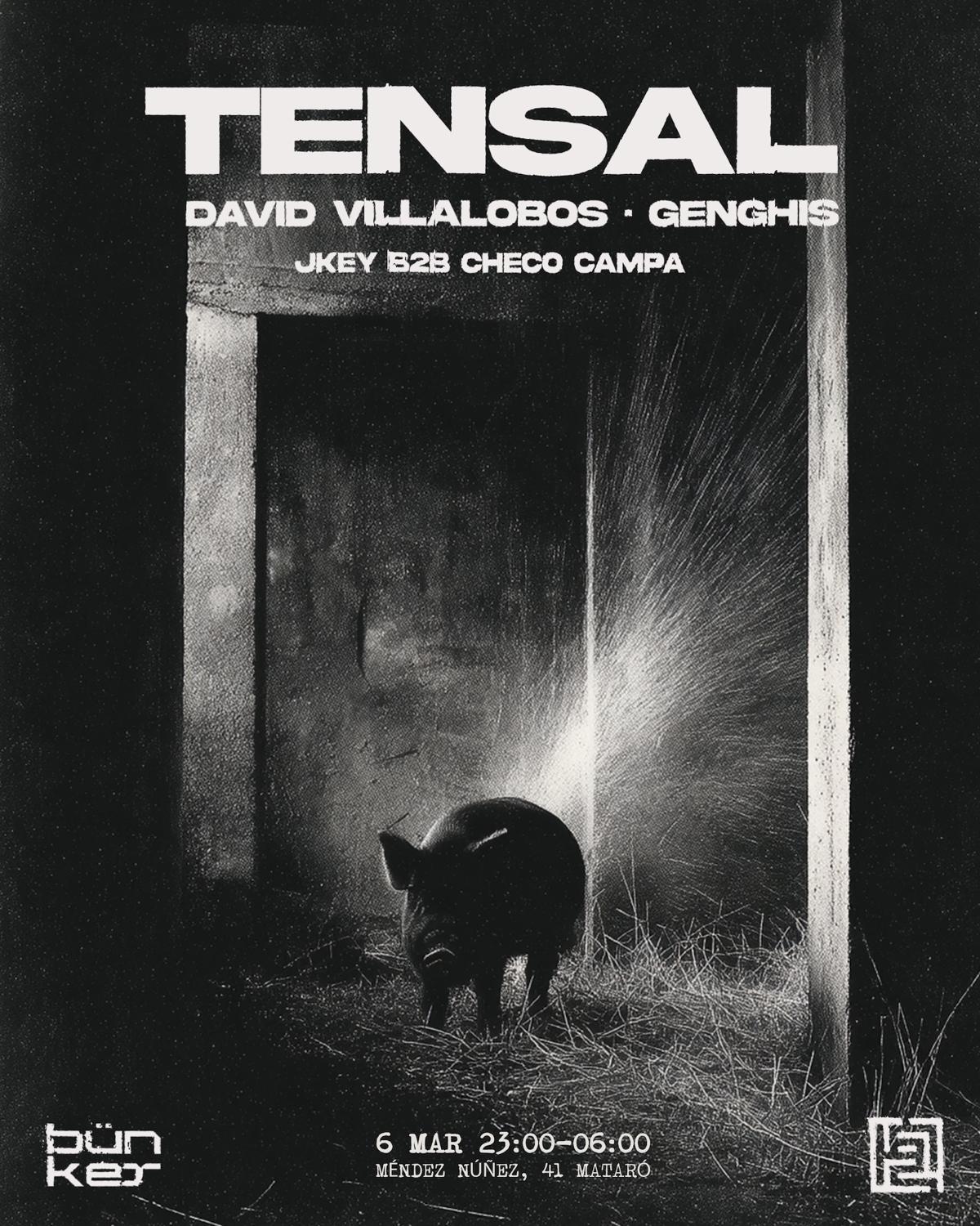 Bünker X La Pocilga · Tensal, David Villalobos, Genghis, Jkey B2B Checo Campa