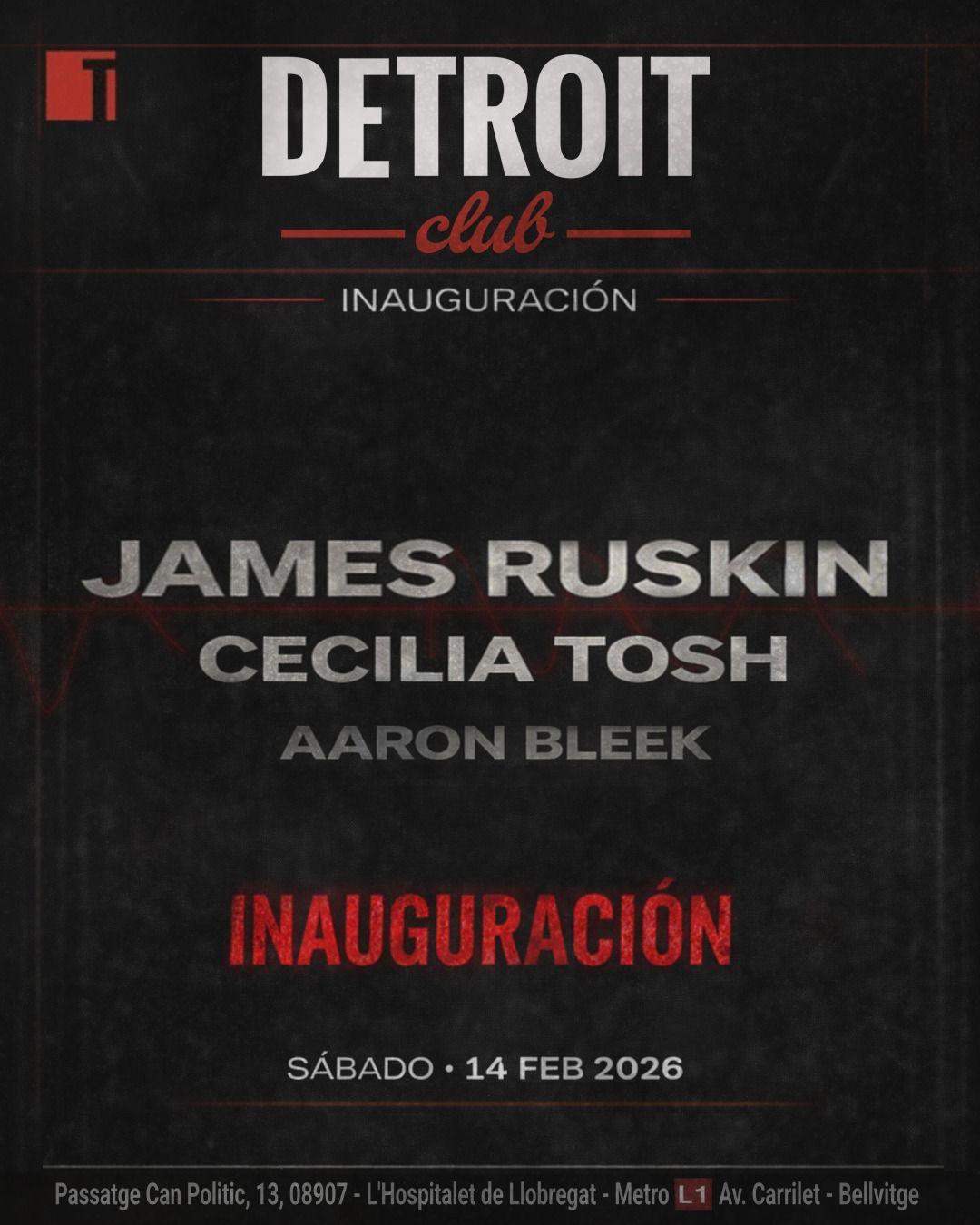 Inauguración Detroit Club - James Ruskin - Cecilia Tosh - Aaron Bleek