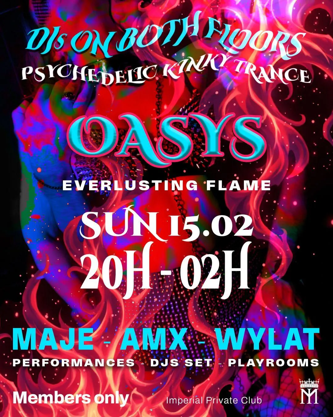 Oasys - Everlusting Flames // Psychedelic Kinky S+ Party