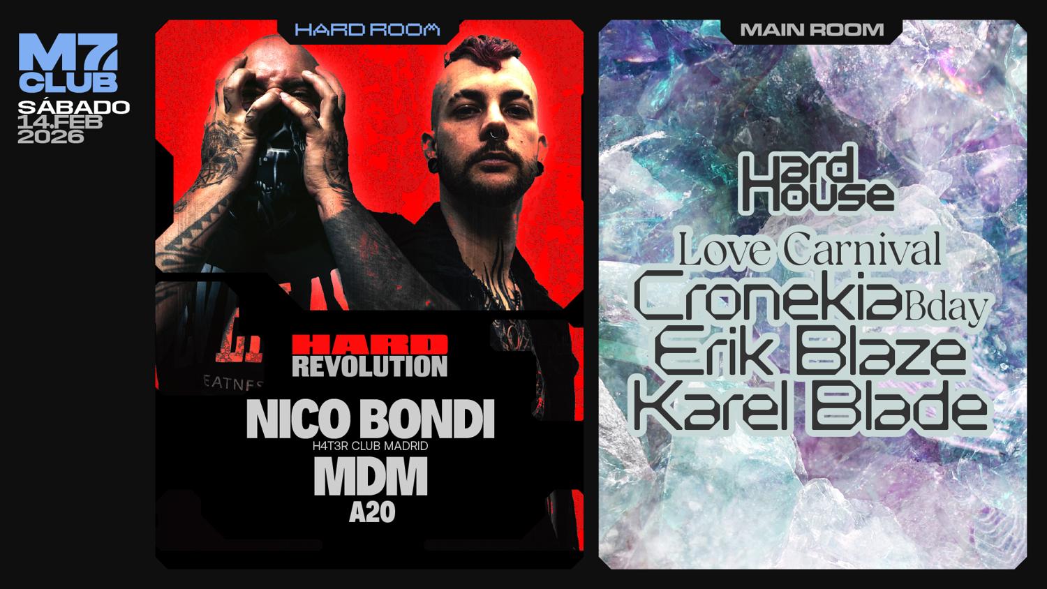 Hard Revolution [Nico Bondi, Mdm & A20] Hard House [Cronekia, Erik Blaze & Karel Blade]