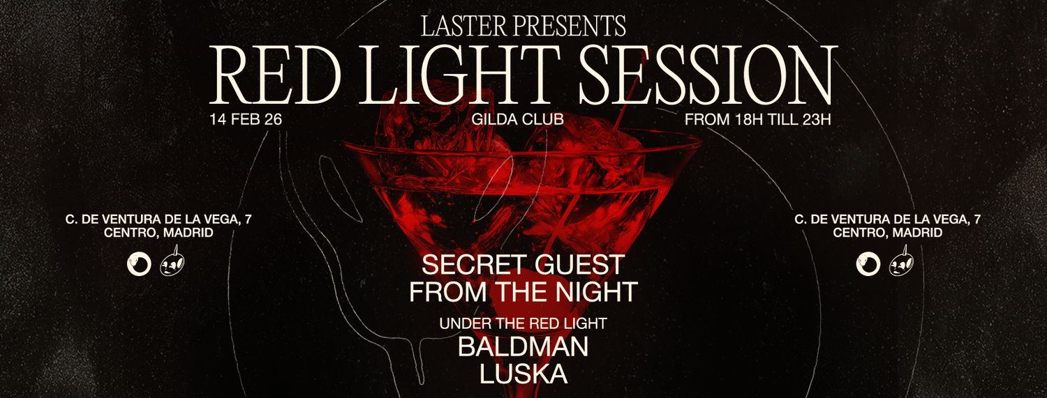 LASTER presents RED LIGHT SESSION vol. I