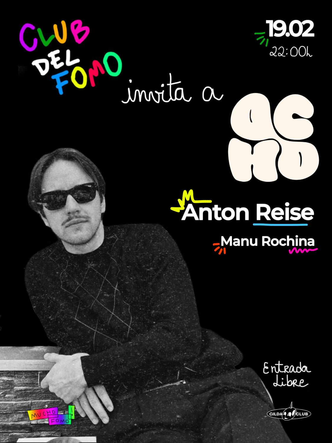 Club Del Fomo Invita A Ocho (Entrada Gratis)