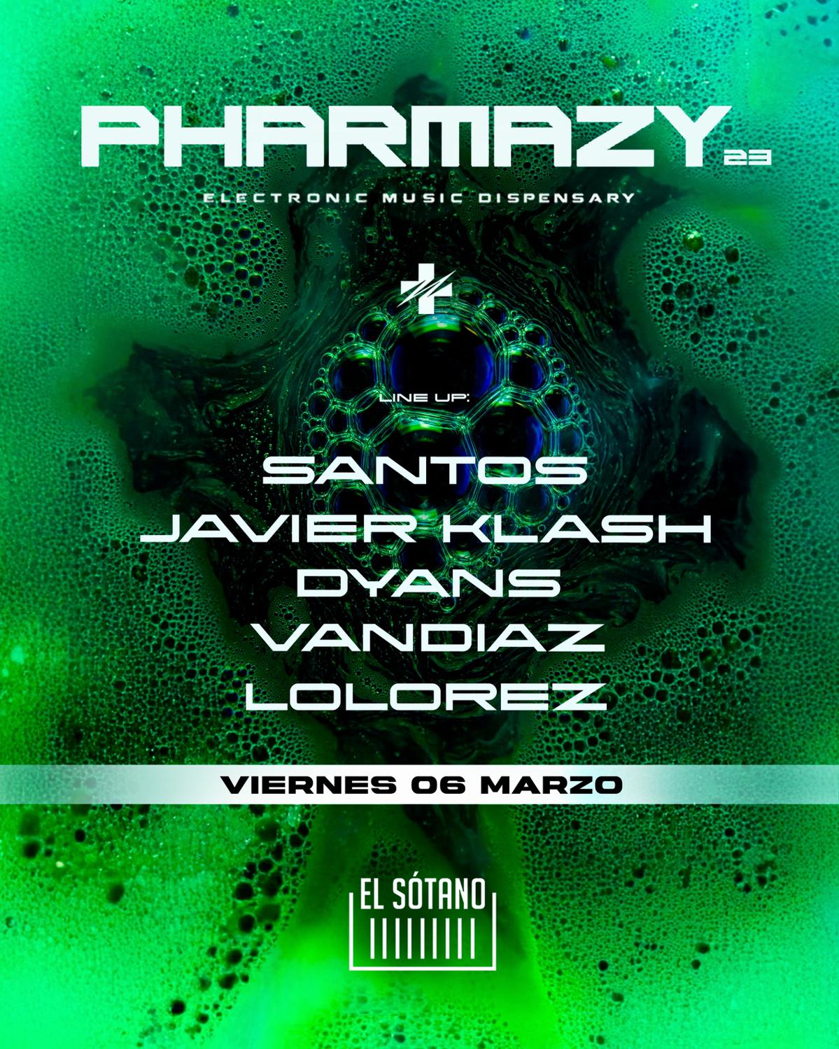 Pharmazy: Santos, Javier Klash, Dyans, Vandiaz, Lolorez
