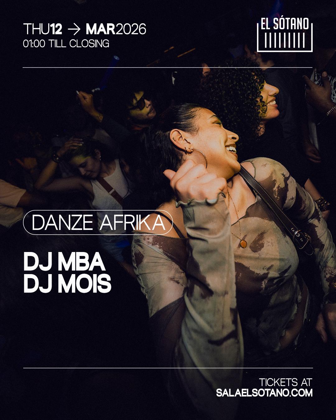 Danze Afrika: Dj Mba, Dj Mois