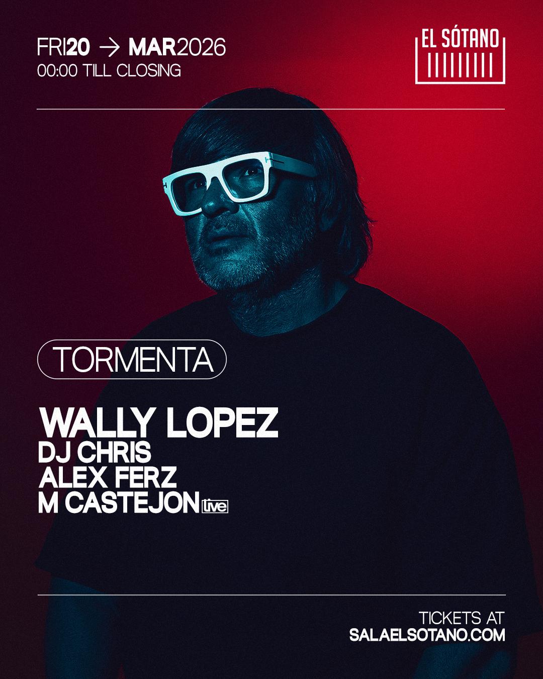 Tormenta: Wally Lopez, Dj Chris, Alex Ferz, M Castejon [Live]