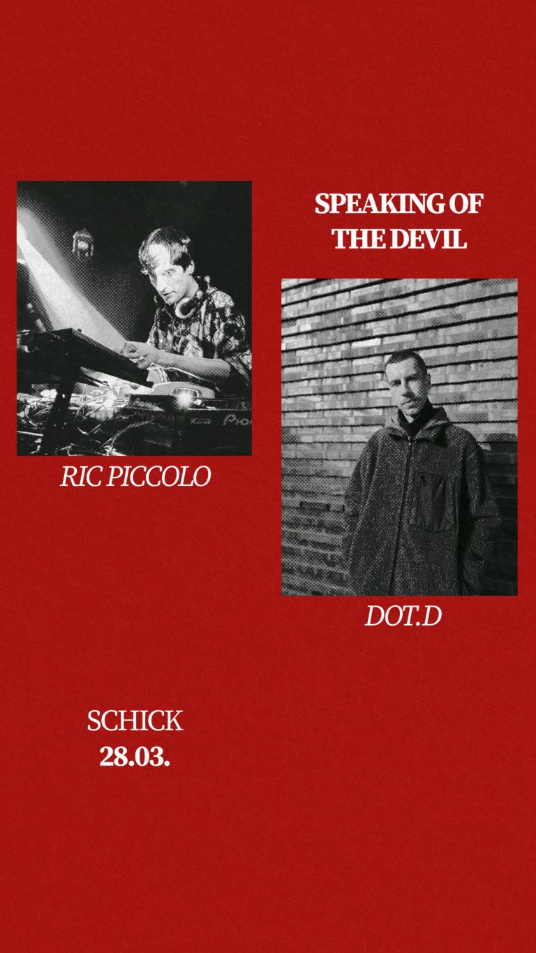 Speaking Of The Devil: Ric Piccolo · Dot.D