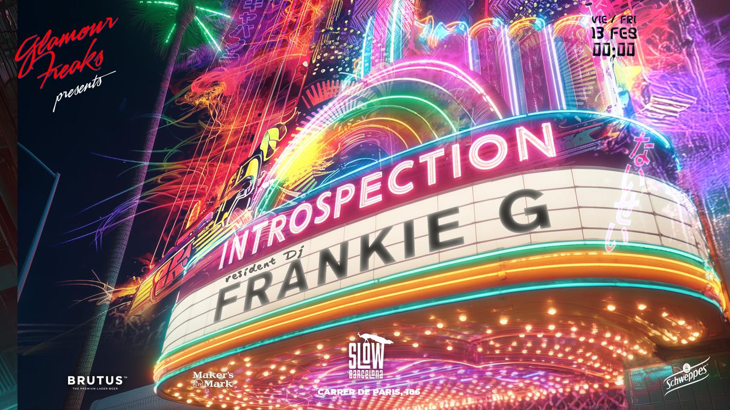 Introspection Pres. Frankie G
