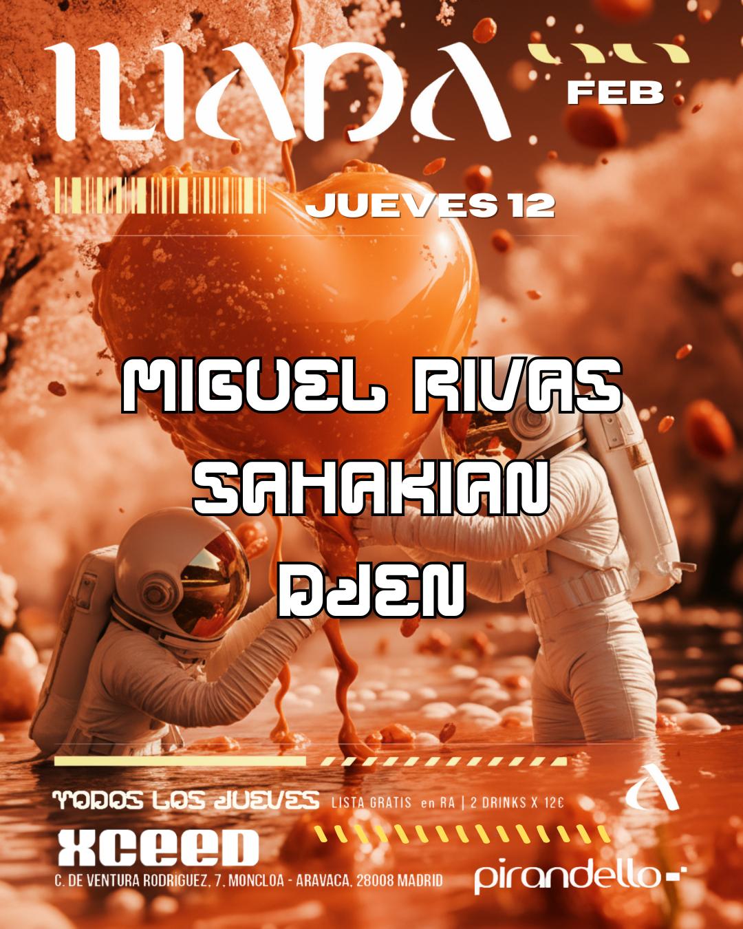 Iliada Club + Miguel Rivas + Sahakian + Djen
