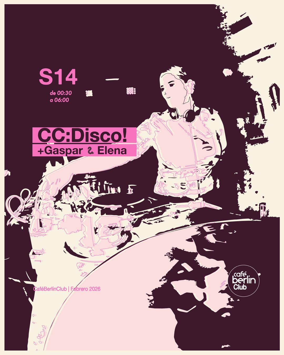Cc: Disco! + Gaspar & Elena