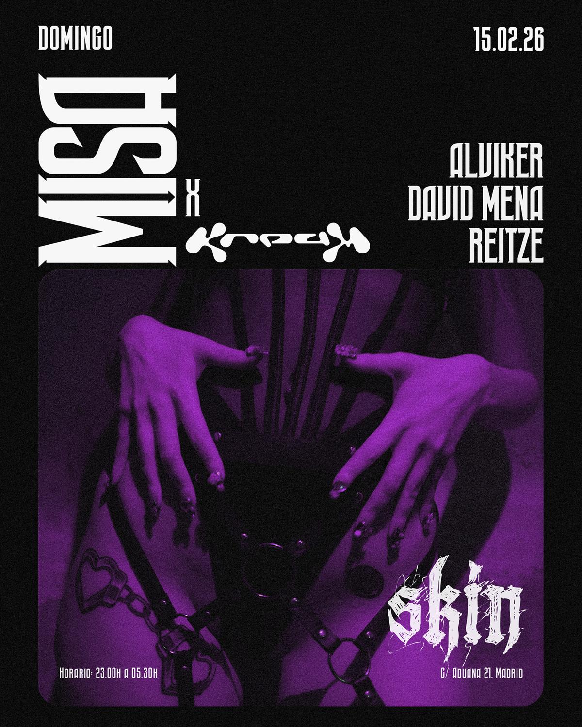 Skin Misa X Kream: Alviker + David Mena + Reitze
