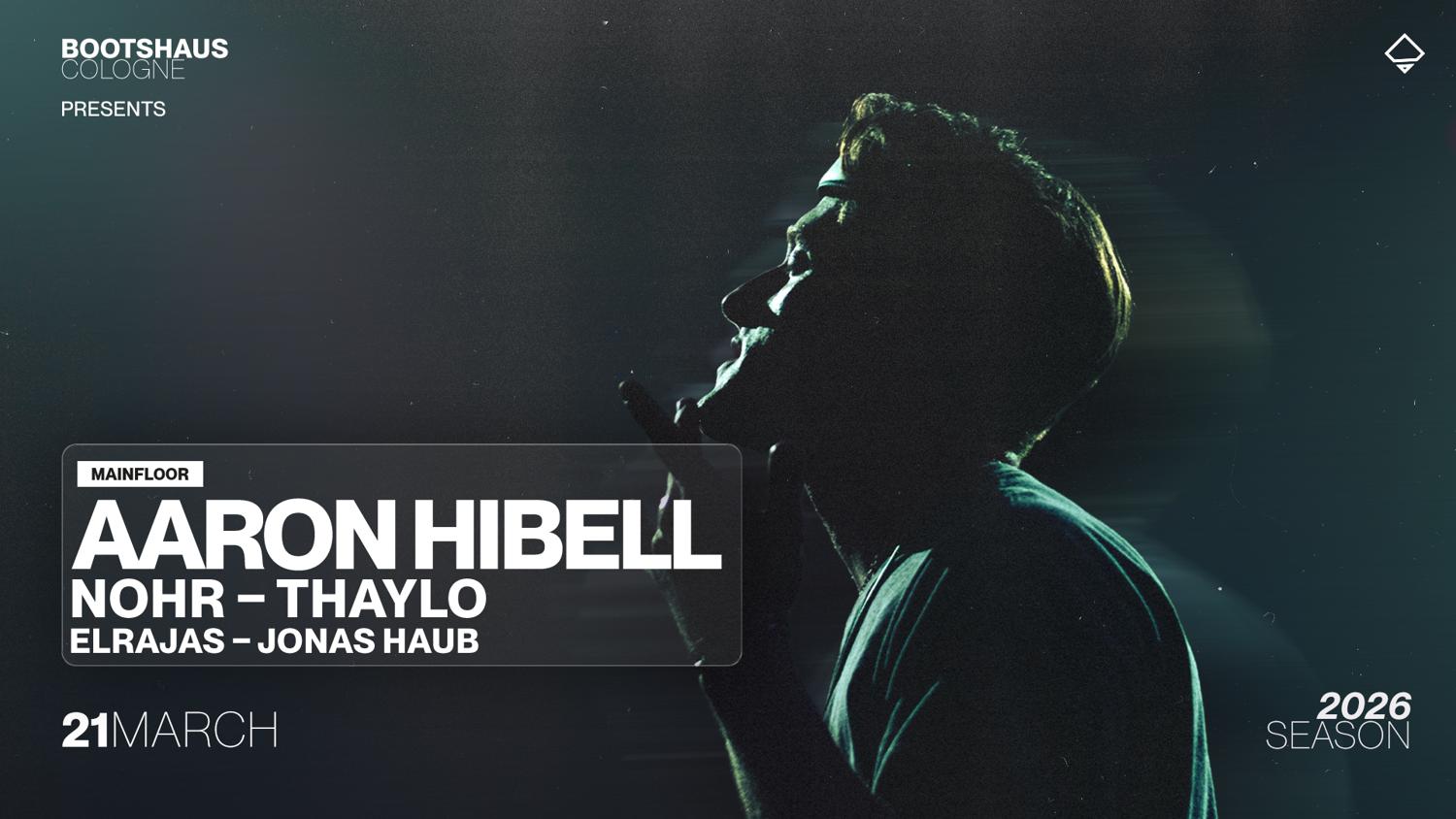Bootshaus Pres. Aaron Hibell