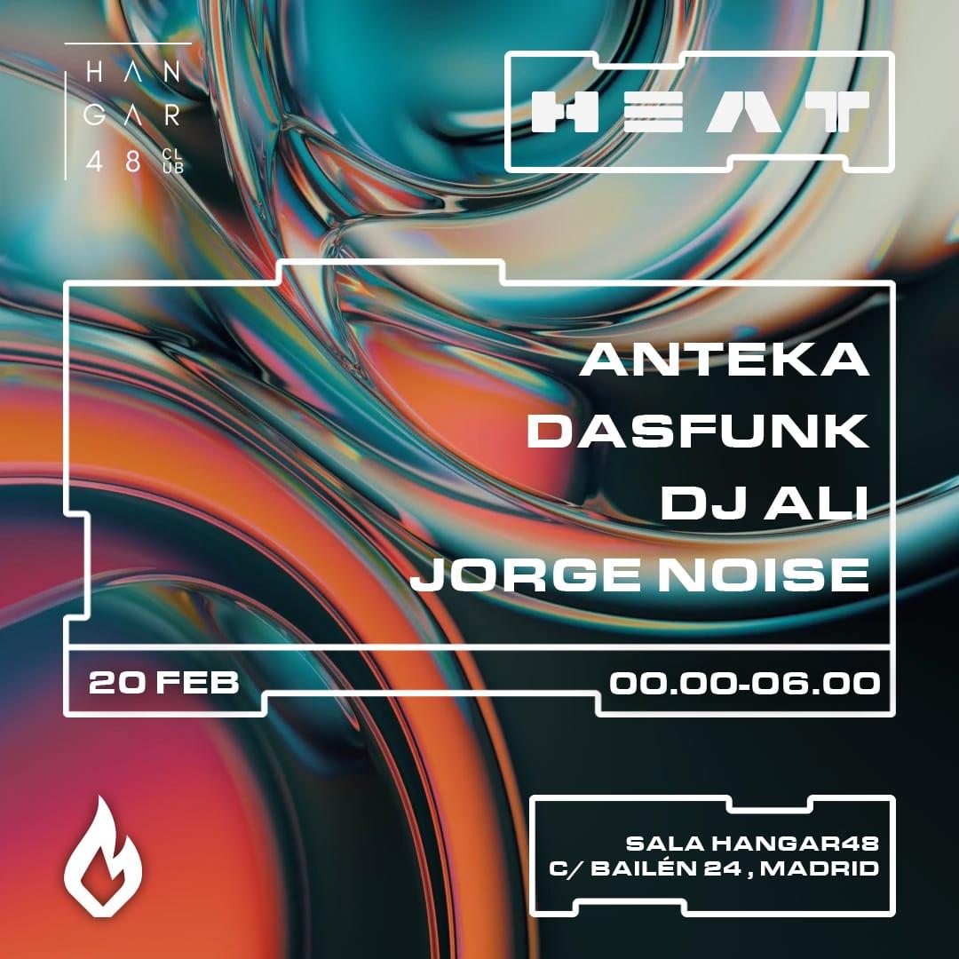 Heat: Anteka, Dasfunk, Dj Ali, Jorge Noise