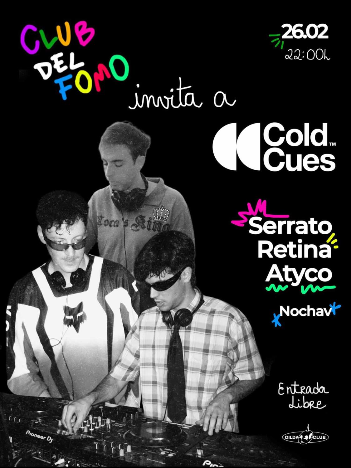 Club Del Fomo Invita A Coldcues (Entrada Gratis)