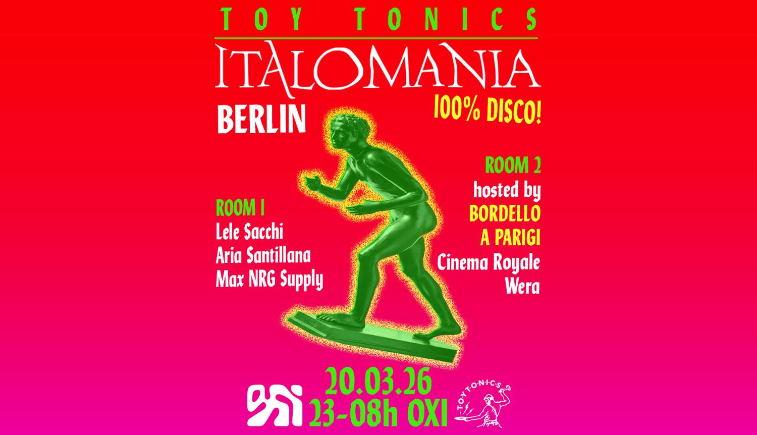 Toy Tonics Presents Italomania