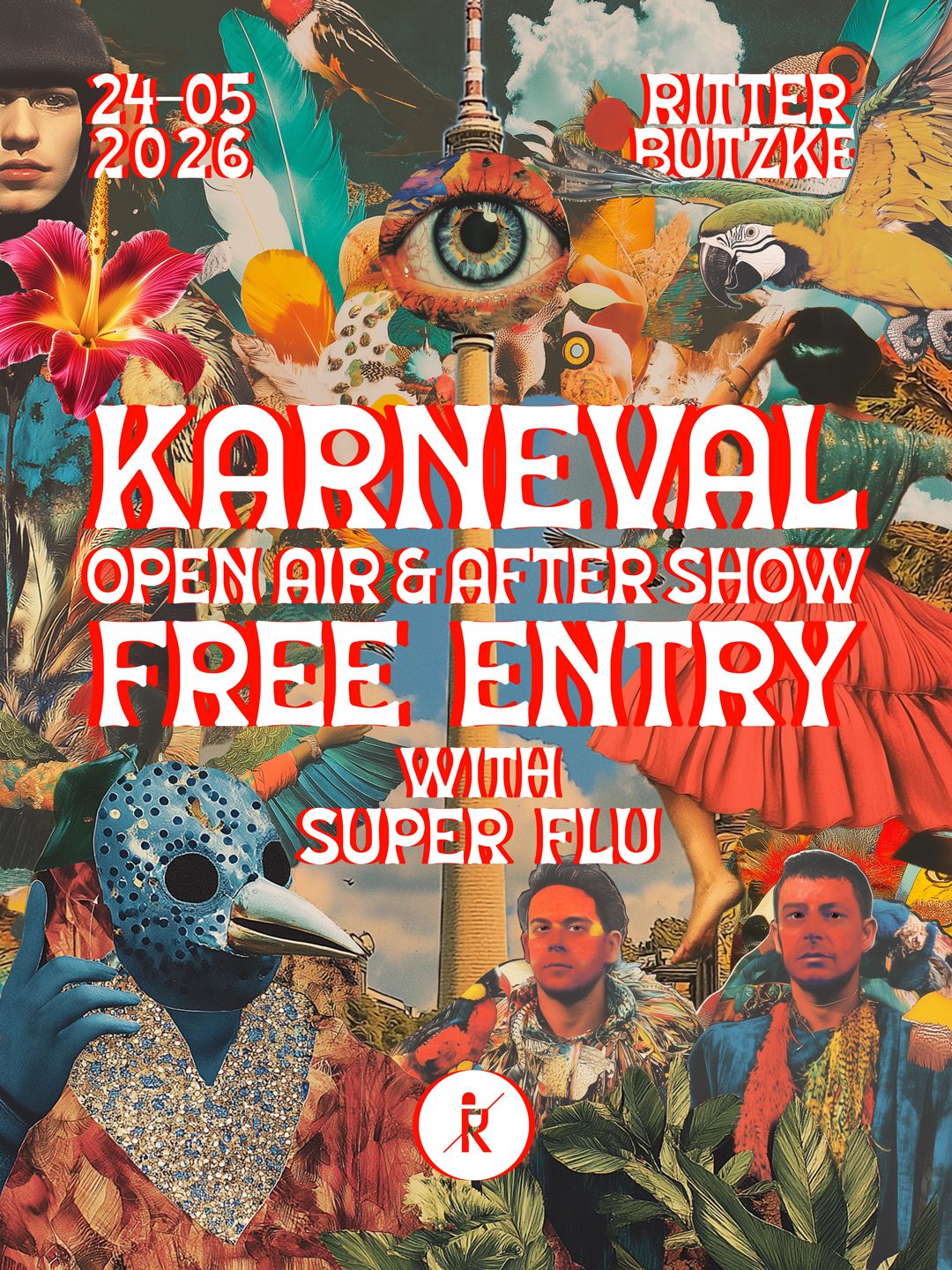 Karneval Open Air & Afterparty /w AMÉMÉ & Super Flu // Free entry all night long