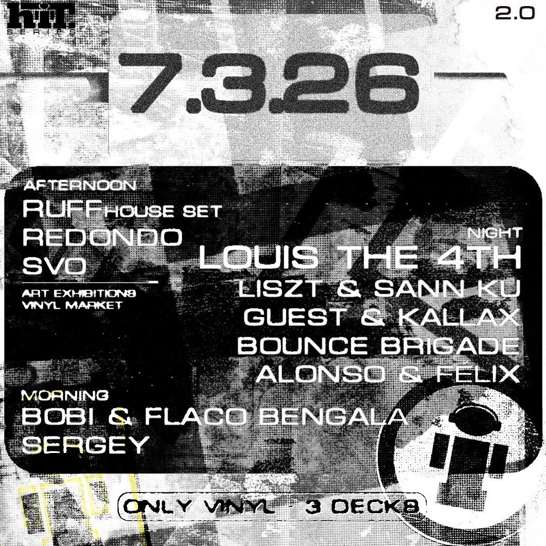 Hit Series 2.0 - W/ Louis The 4Th