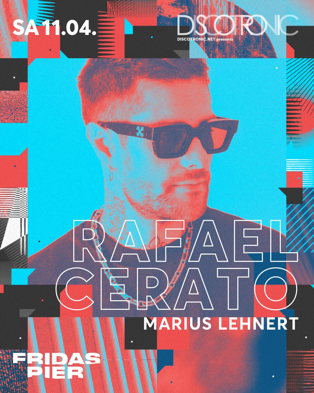 Discotronic Night Pres. Rafael Cerato & Marius Lehnert