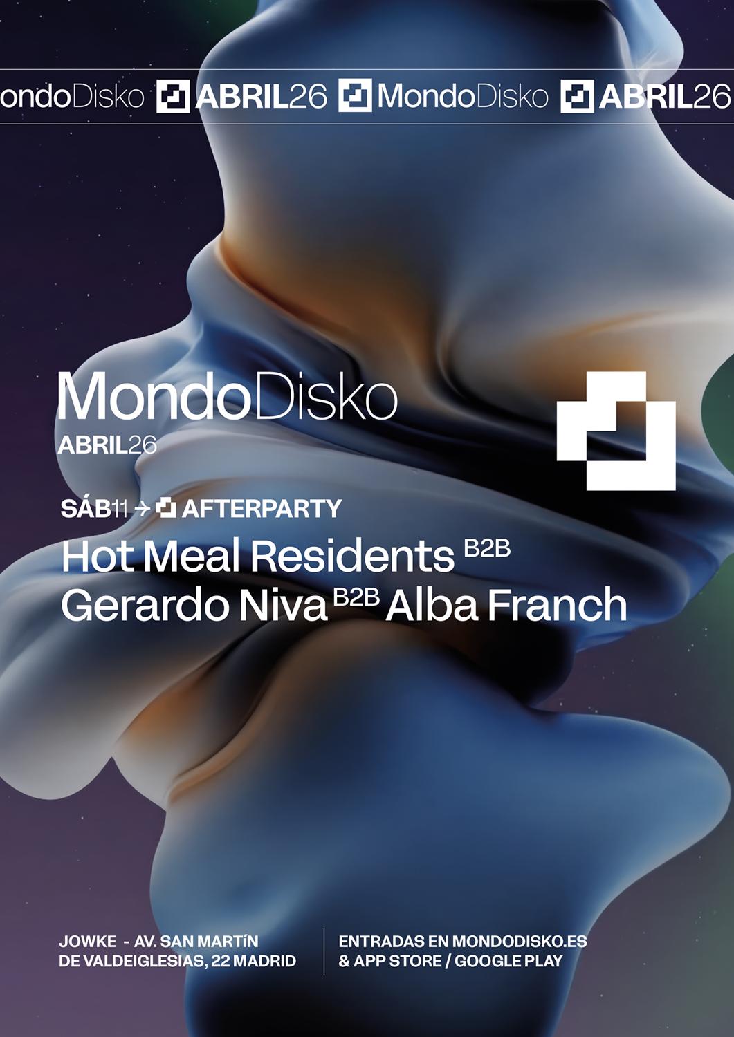 Afterparty: Hot Meal Residents B2B / Gerardo Niva B2B Alba Franch