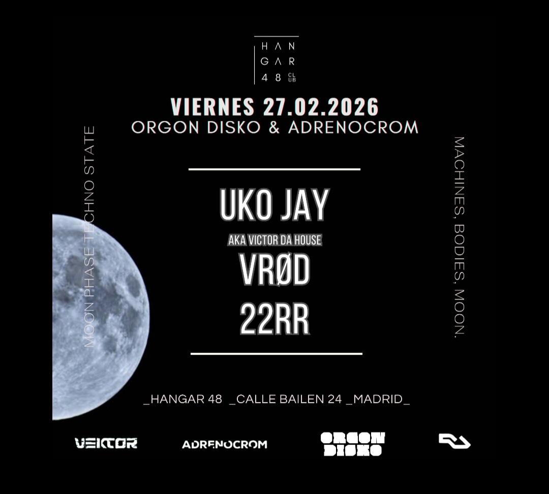 Orgon Disko & Adrenocrom: Uko Jay, Aka Victor Da House, Vrod, 22Rr