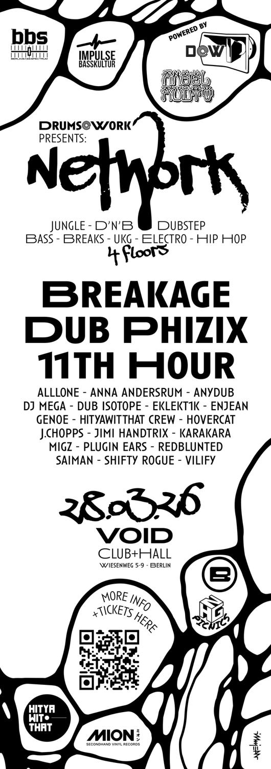 Network With Breakage, Dub Phizix & 11Th Hour