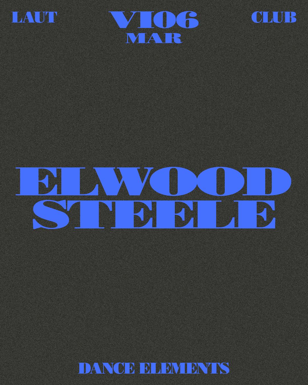 Dance Elements: Elwood + Steele