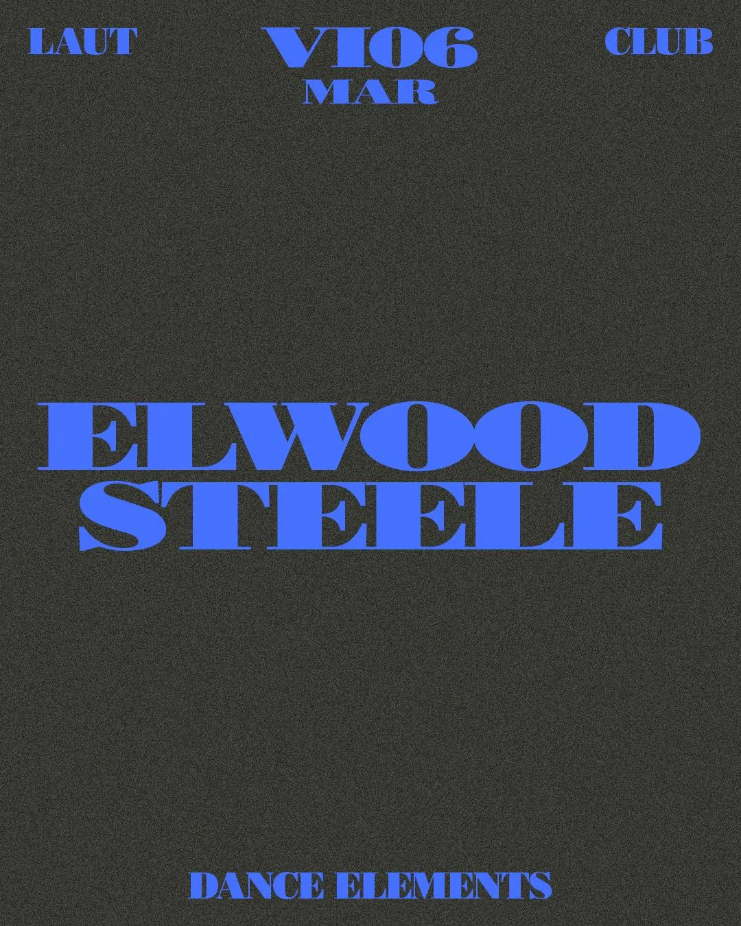 Dance Elements: Elwood + Steele