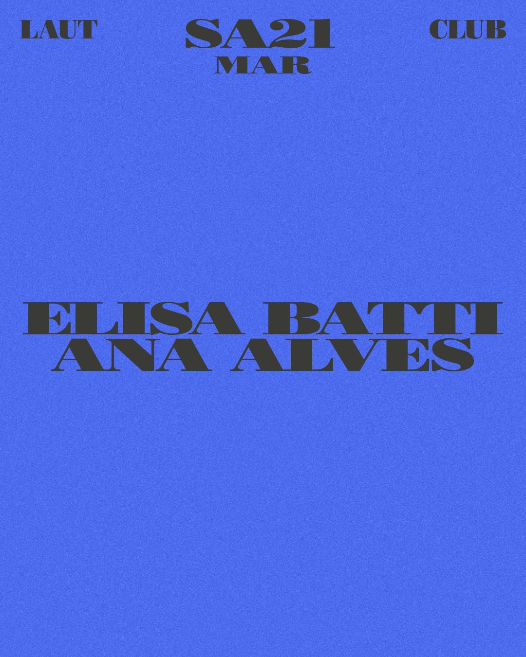Elisa Batti + Ana Alves