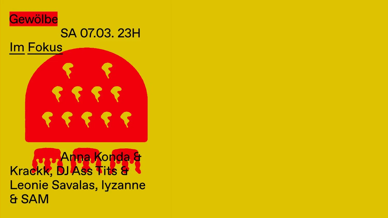 Im Fokus With Anna Konda & Krackk, Dj Ass Tits & Leonie Savalas, Lyzanne & Sam