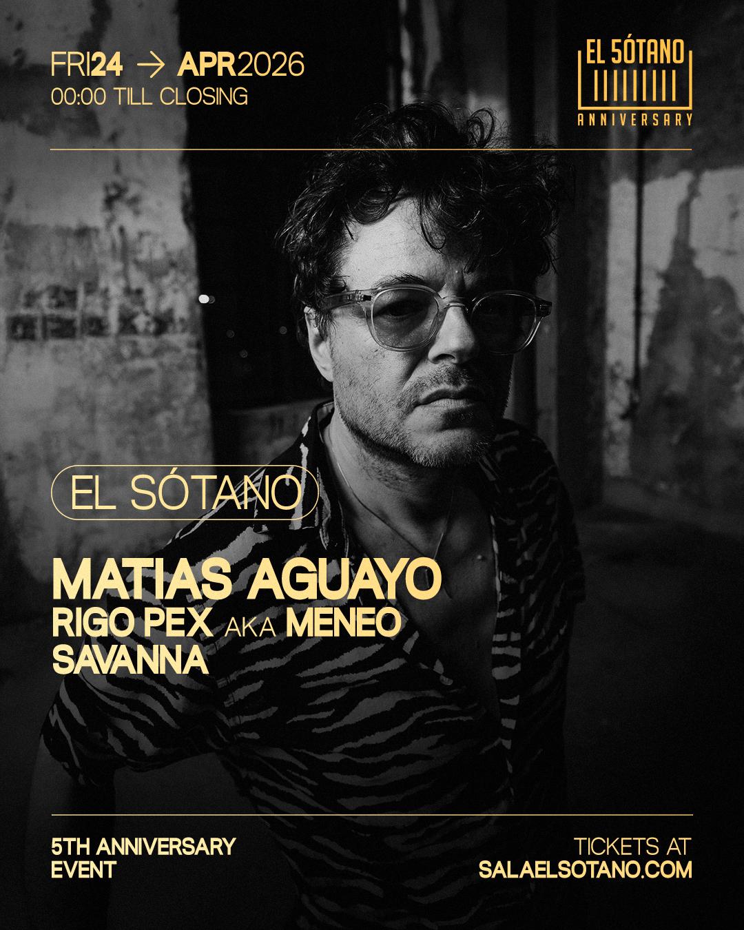El Sótano: Matias Aguayo, Rigo Pex Aka Meneo, Savanna
