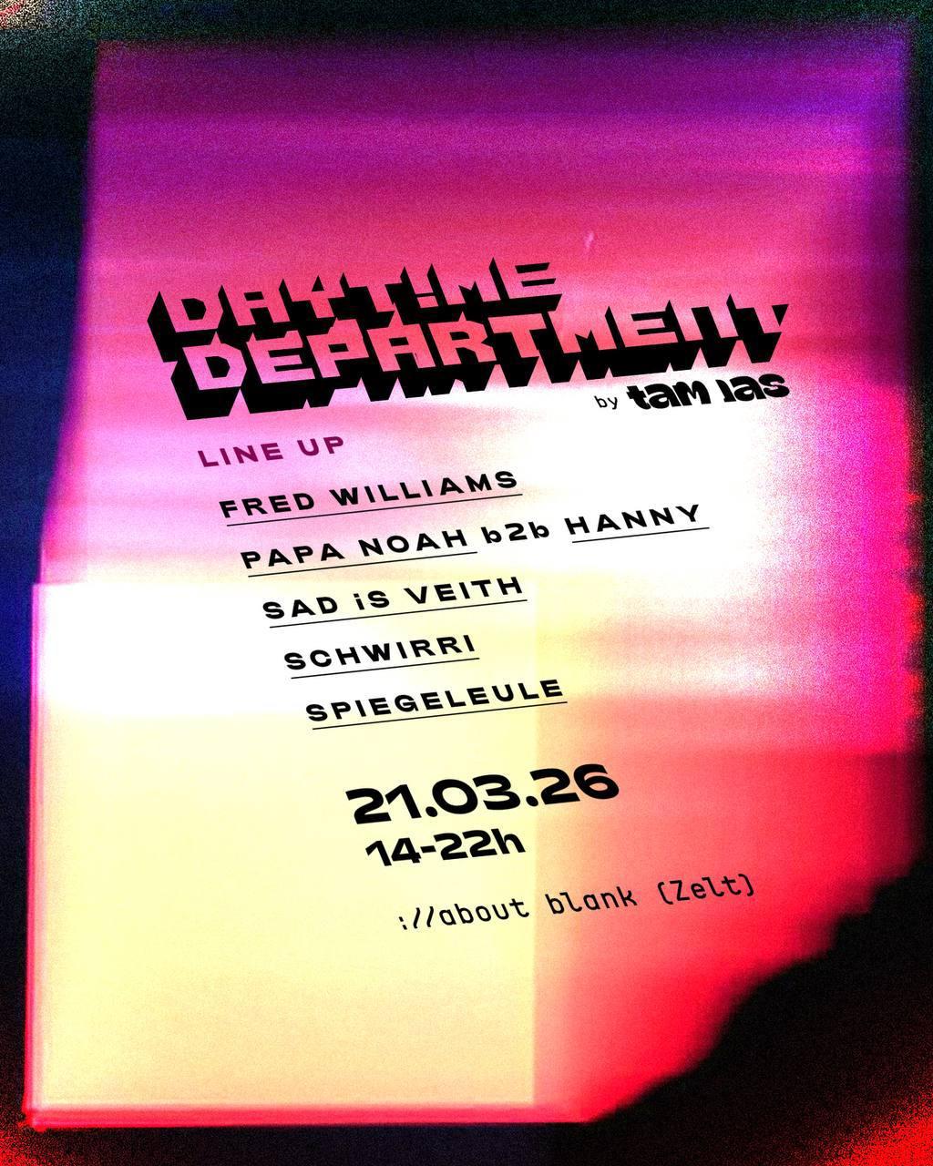 Daytime Department (14-22 Uhr)