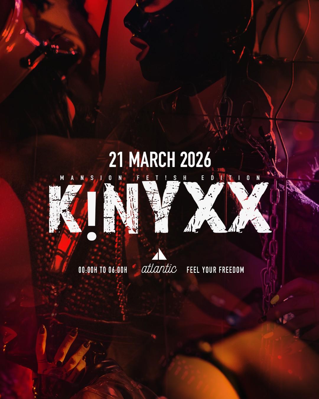 Kinyxx Pres: Mansion Fet!Sh Edition - Opening 2026