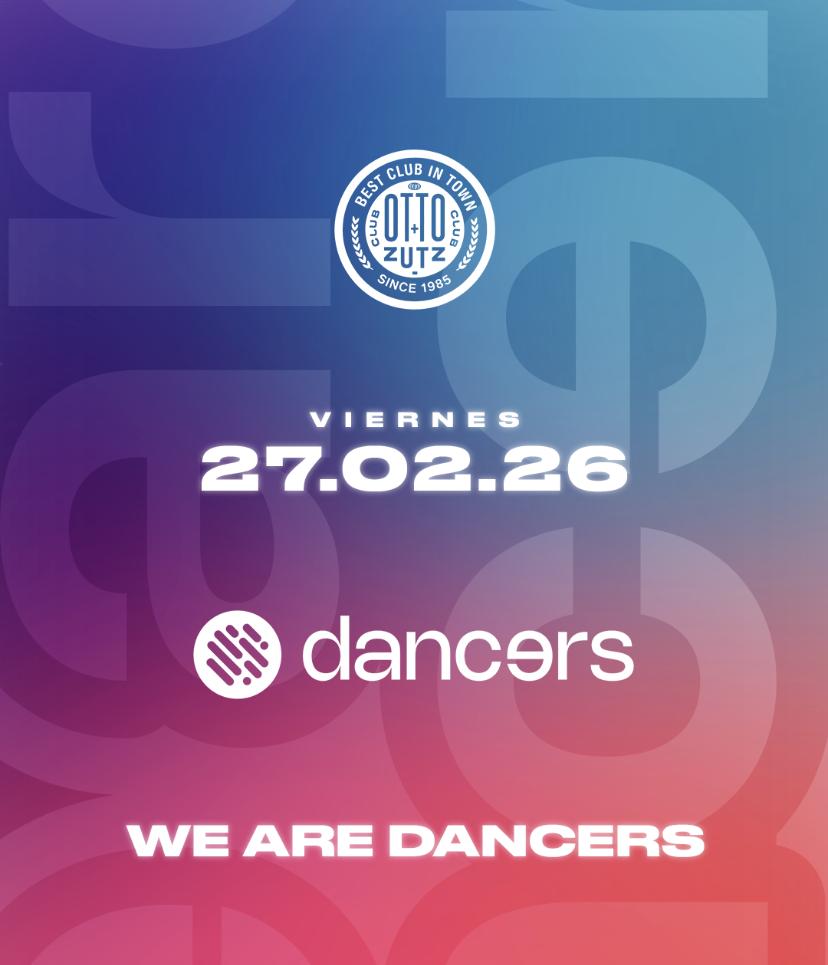 We Are Dancers - Sala 2 Zutz Club