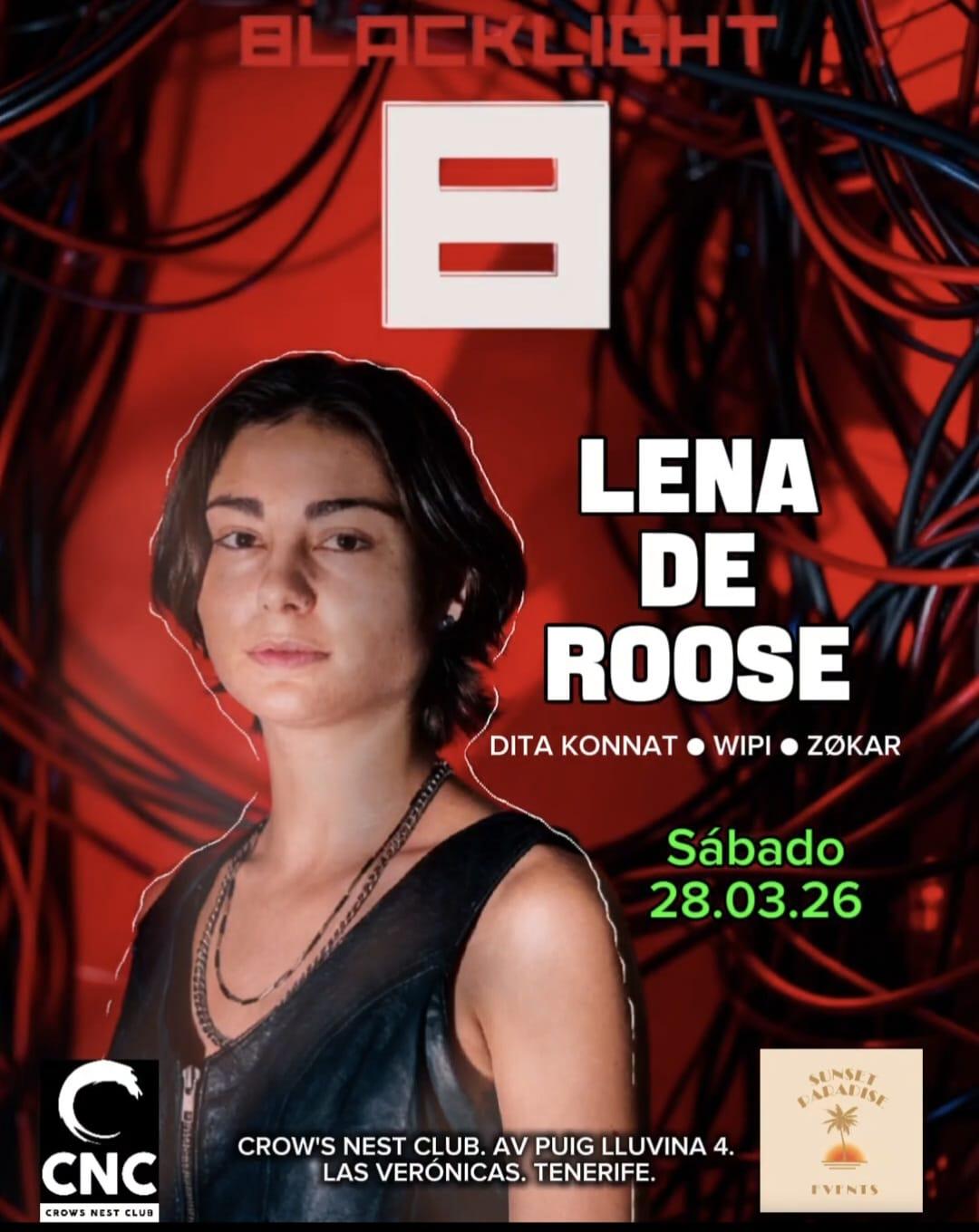 Blacklight - Special Guest Lena De Roose (Be)