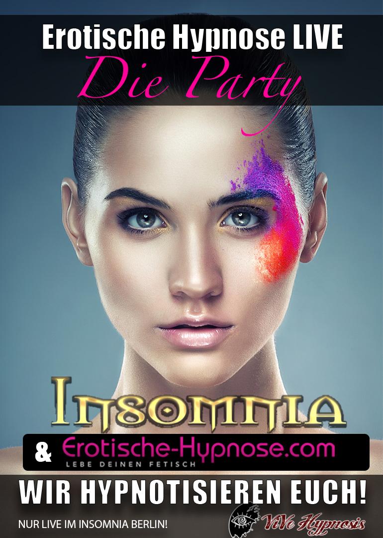 Erotische Hypnose - Die Party Im Insomnia Berlin
