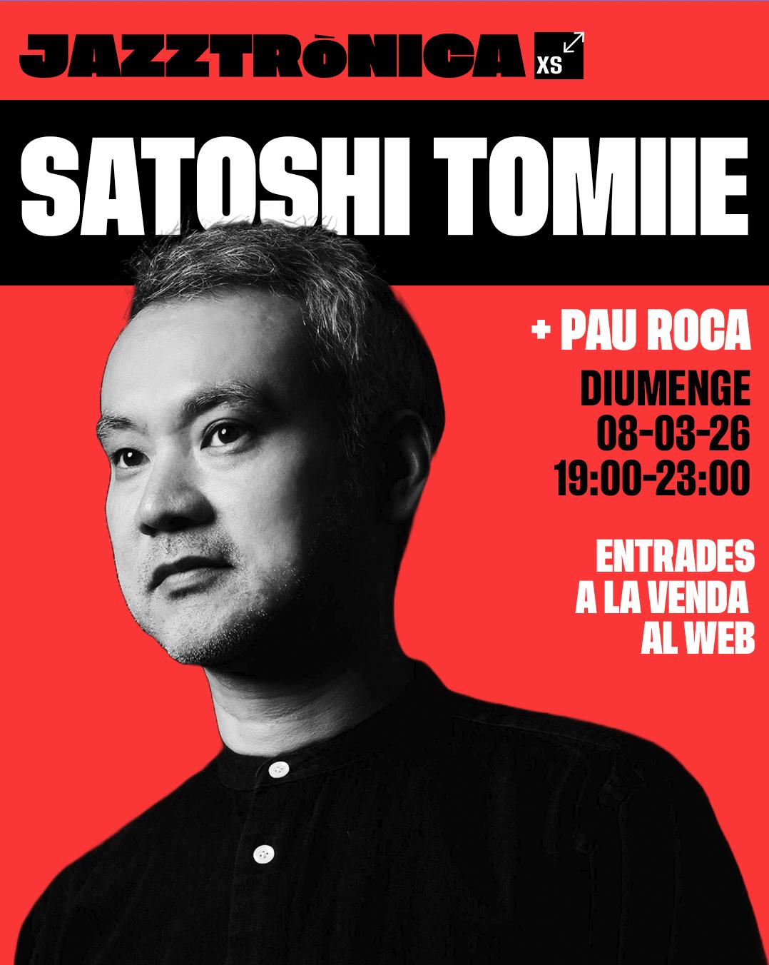 Jazztrònica Presenta: Satoshi Tomiie + Pau Roca