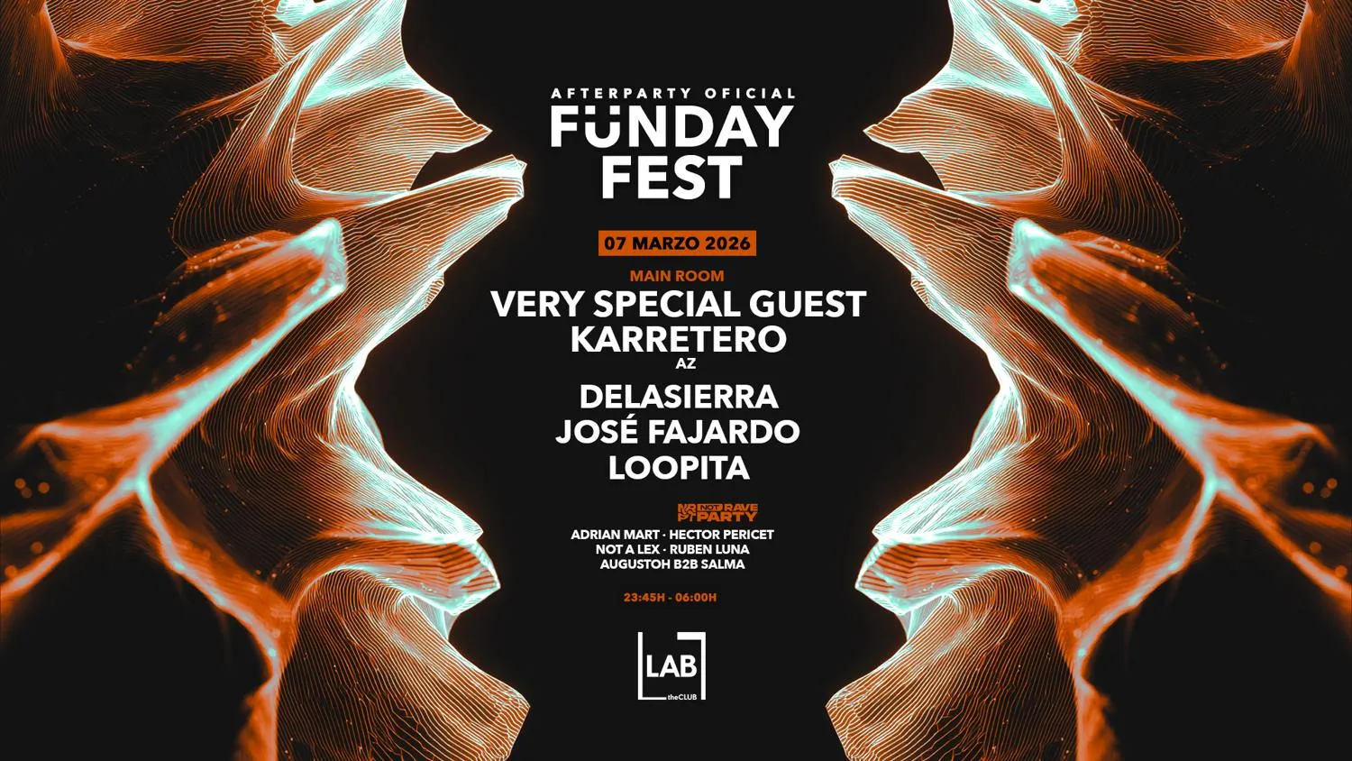 Fünday Fest / Official Afterparty At Lab W/ Very Special Guest + Karretero