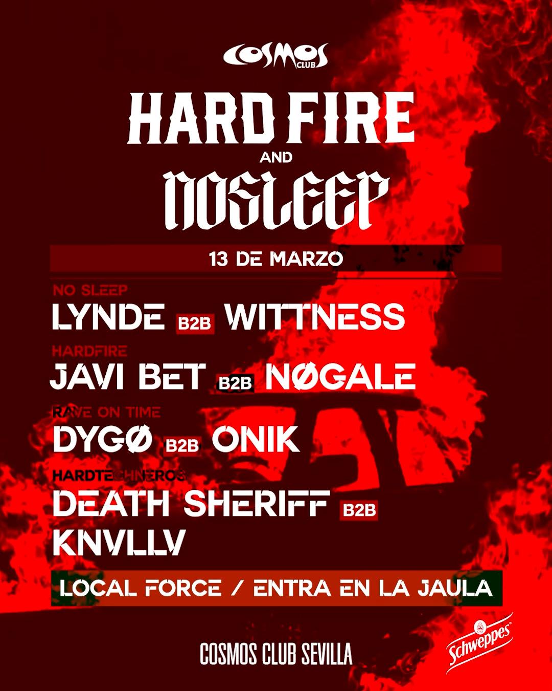 Hardfire & No Sleep
