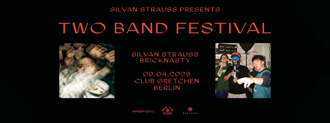 [Cancelled] Two Band Festival By Silvan Strauss: Silvan Strauss X Bricknasty