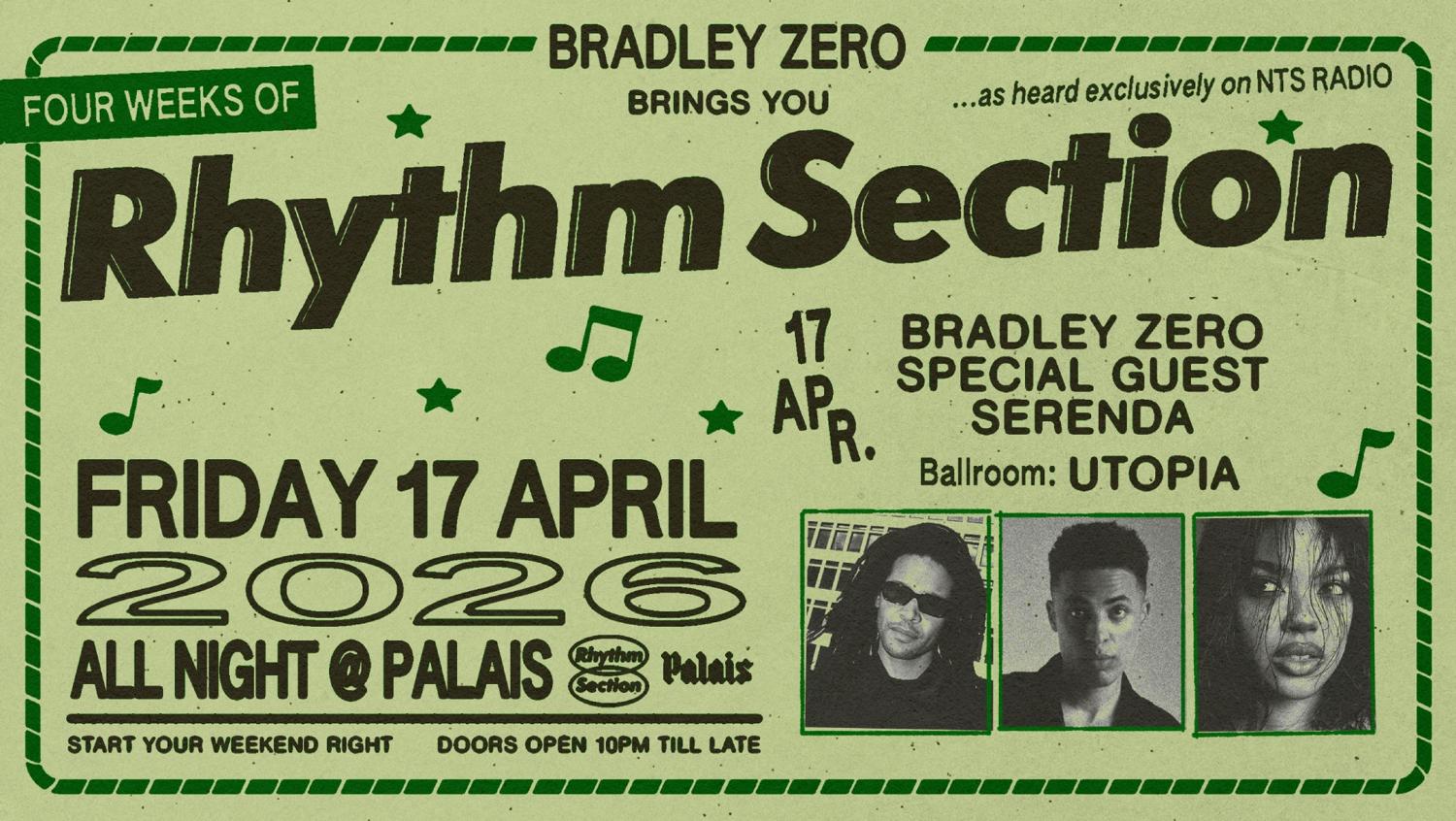 Palais: Bradley Zero, Isaac Carter, Serenda - 4 Fridays Of Rhythm Section