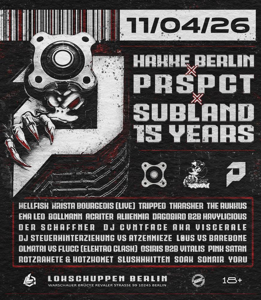 Hakke Berlin X Prspct X Subland 15 Years