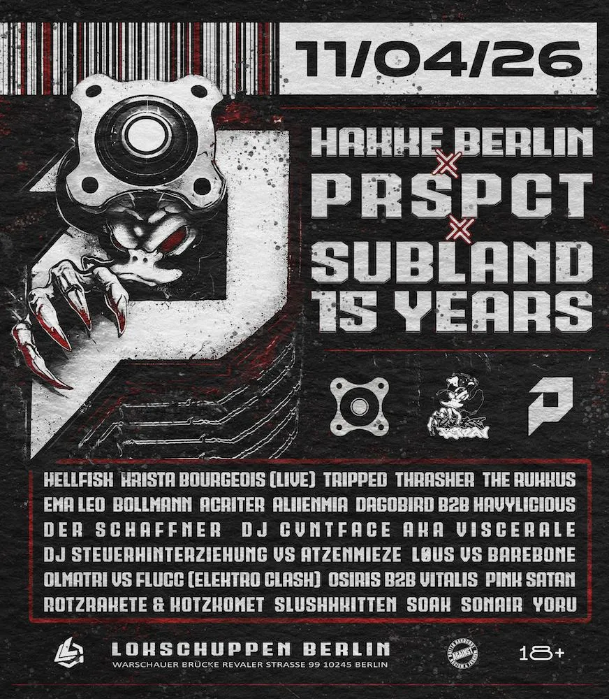 Hakke Berlin X Prspct X Subland 15 Years