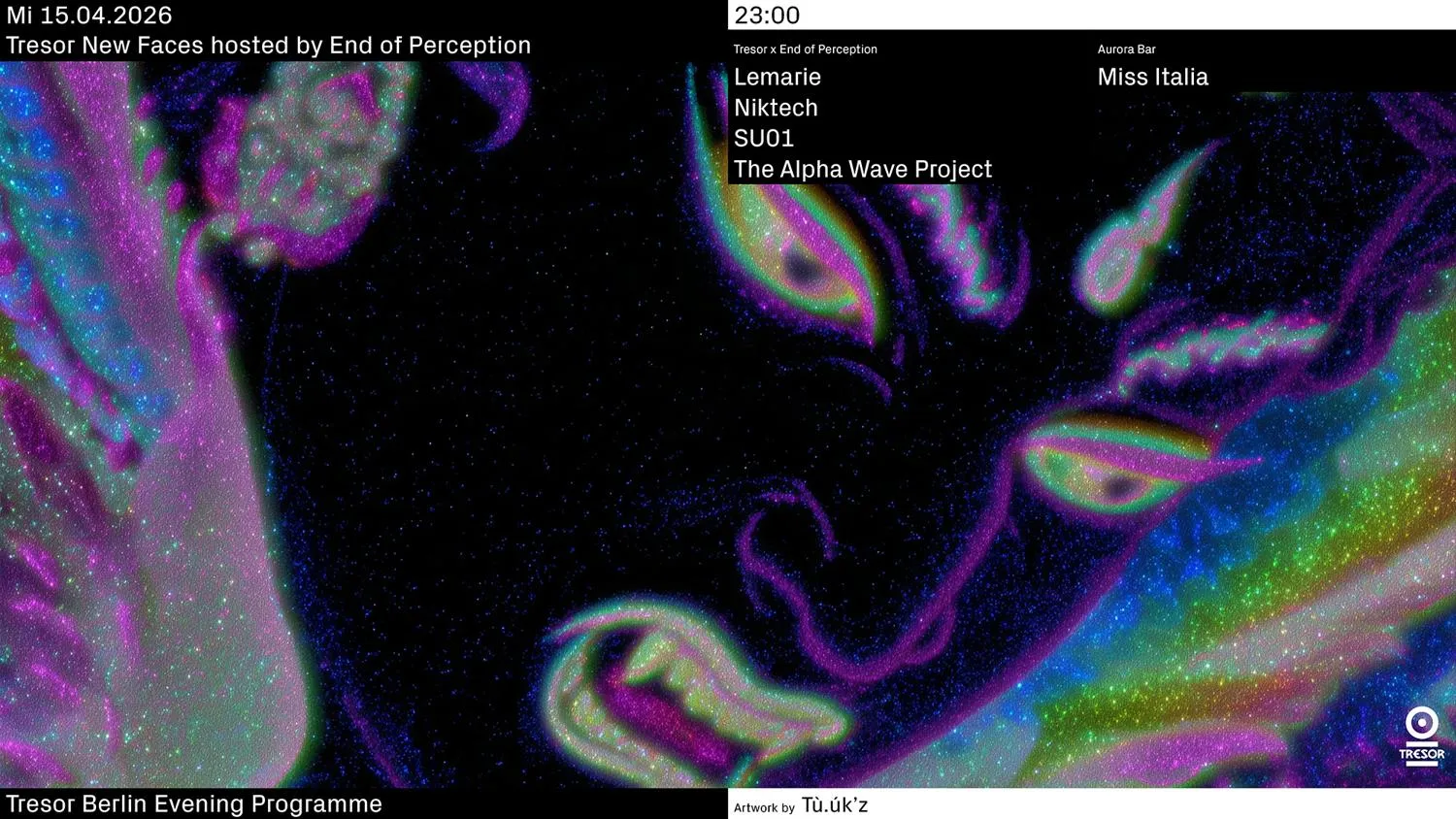 Tresor New Faces Hosted By End Of Perception