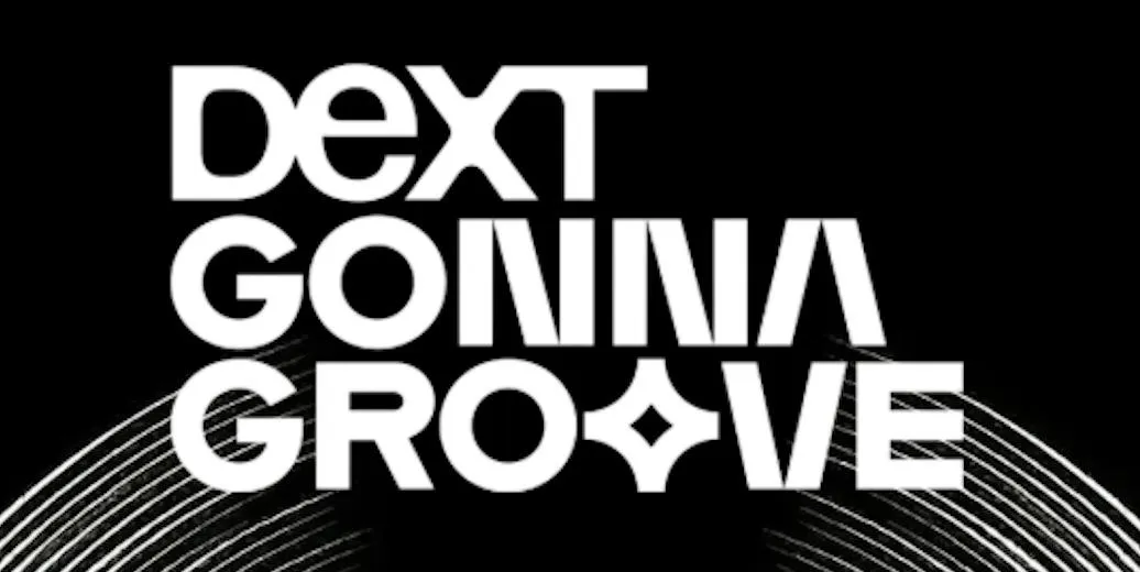 Dext Gonna Groove: Signal From Another Planet #03